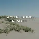 PACIFIC DUNES RESORT BY JET HOSPITALITY